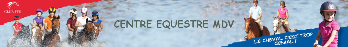 CENTRE EQUESTRE MDV